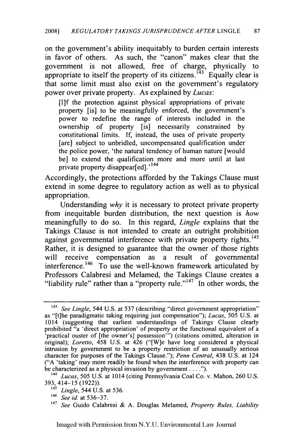 2008] REGULA TORY TAKINGS JURISPRUDENCE AFTER LINGLE 87 on the government's ability inequitably to burden certain interests in favor of others.