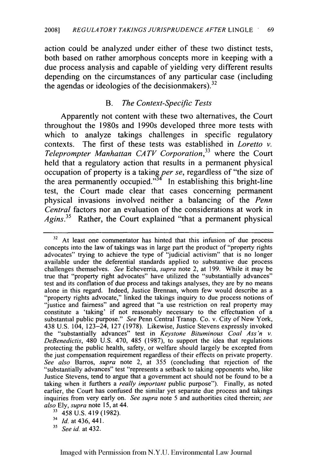 2008] REGULATORY TAKINGS JURISPRUDENCE AFTER LINGLE - 69 action could be analyzed under either of these two distinct tests, both based on rather amorphous concepts more in keeping with a due process