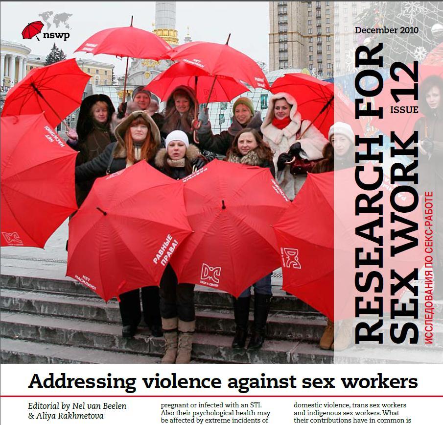 Violence 2014 global systematic review, female sex workers Indicators of criminalisation/policing risk of violence (by clients/others) increased 1.5-3.