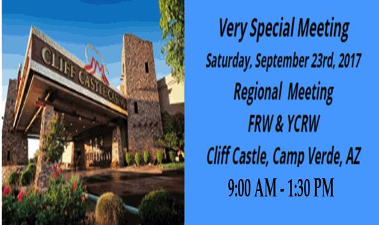 YCRW September Newsletter September Newsletter Highlights at a Glance! Monday, September 25th meeting canceled, replaced by FRW & YCRW Regional I Event, a requirement of AzFRW.
