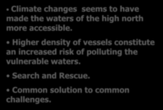 Danish chairmanship Arctic Climate changes