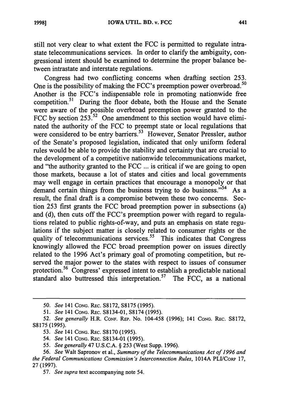 1998] IOWA UTIL. BD. v. FCC still not very clear to what extent the FCC is permitted to regulate intrastate telecommunications services.