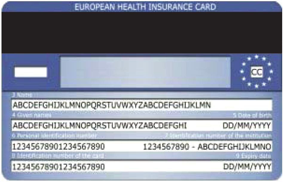 eye-readable data to be used in a Member State other than the Member State of insurance or residence for: Identifying the insured person, the competent institution and the card Stating the