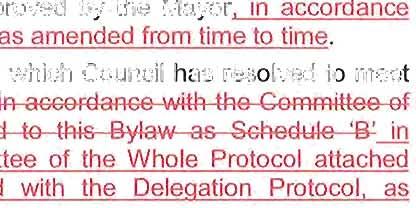 A Regular Council Meeting in which Council has resolved to meet as Committee of the Whole, in accordance with the Committee of the Whole Protocol attached to this Bylaw as Schedule 'B'-.-l!
