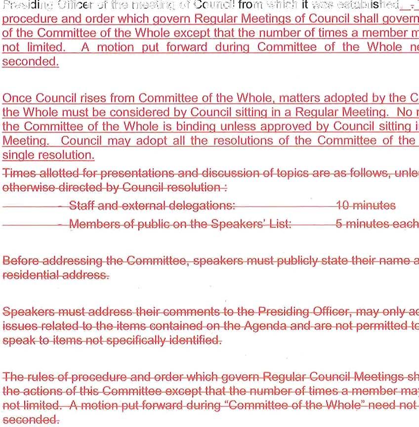 A speakers list 'Nill be prepared by the Clerk's Office and circulated to the members of Council, Chief Administrative Officer, and Department Heads, immediately prior to the meeting.