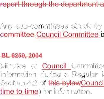 II. Attachment G Page 39 of 46 The committee Council Committee member has a direct or indirect pecuniary interest in the outcome of committee Council Committee deliberations. 6.
