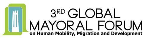 GOVERNING LOCALLY: CITY LEADERSHIP AT THE FRONT AND CENTER IN IMPLEMENTING MIGRATION POLICY PROMOTING DEVELOPMENT AND SECURING PROTECTION Quezon City, 29-30 September 2016 CONCEPT NOTE I.