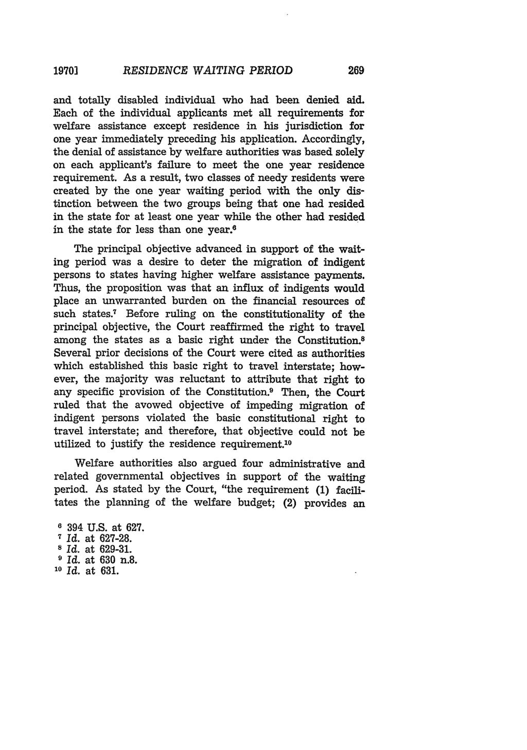 Tulsa Law Review, Vol. 6 [1969], Iss. 3, Art. 7 19701 RESIDENCE WAITING PERIOD and totally disabled individual who had been denied aid.