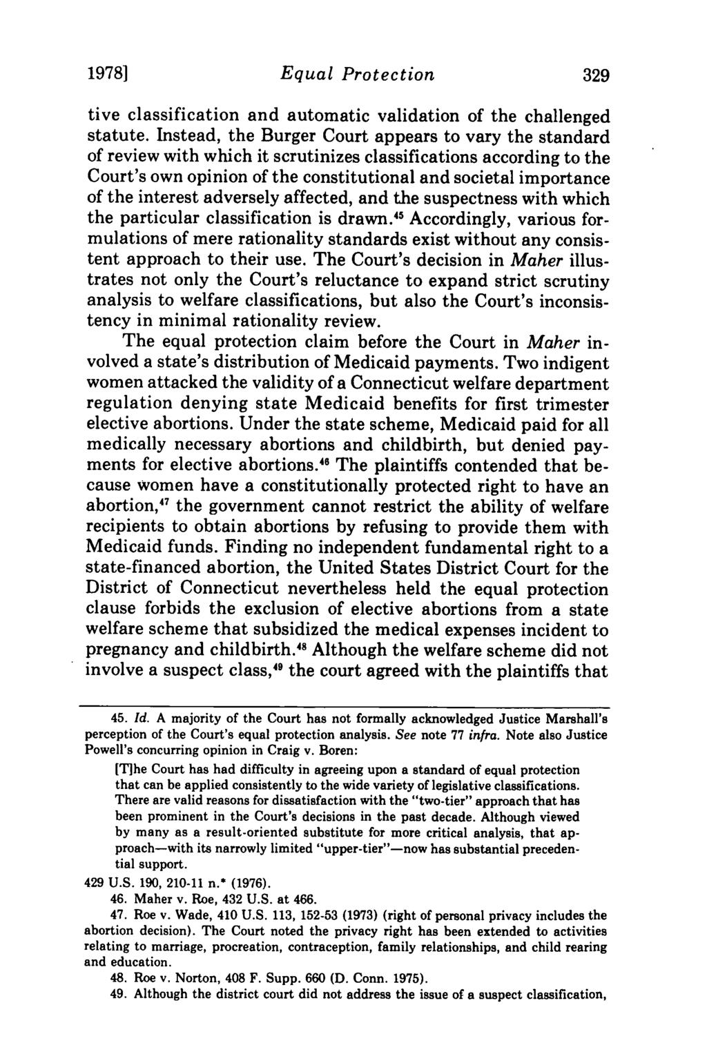 1978] Equal Protection tive classification and automatic validation of the challenged statute.