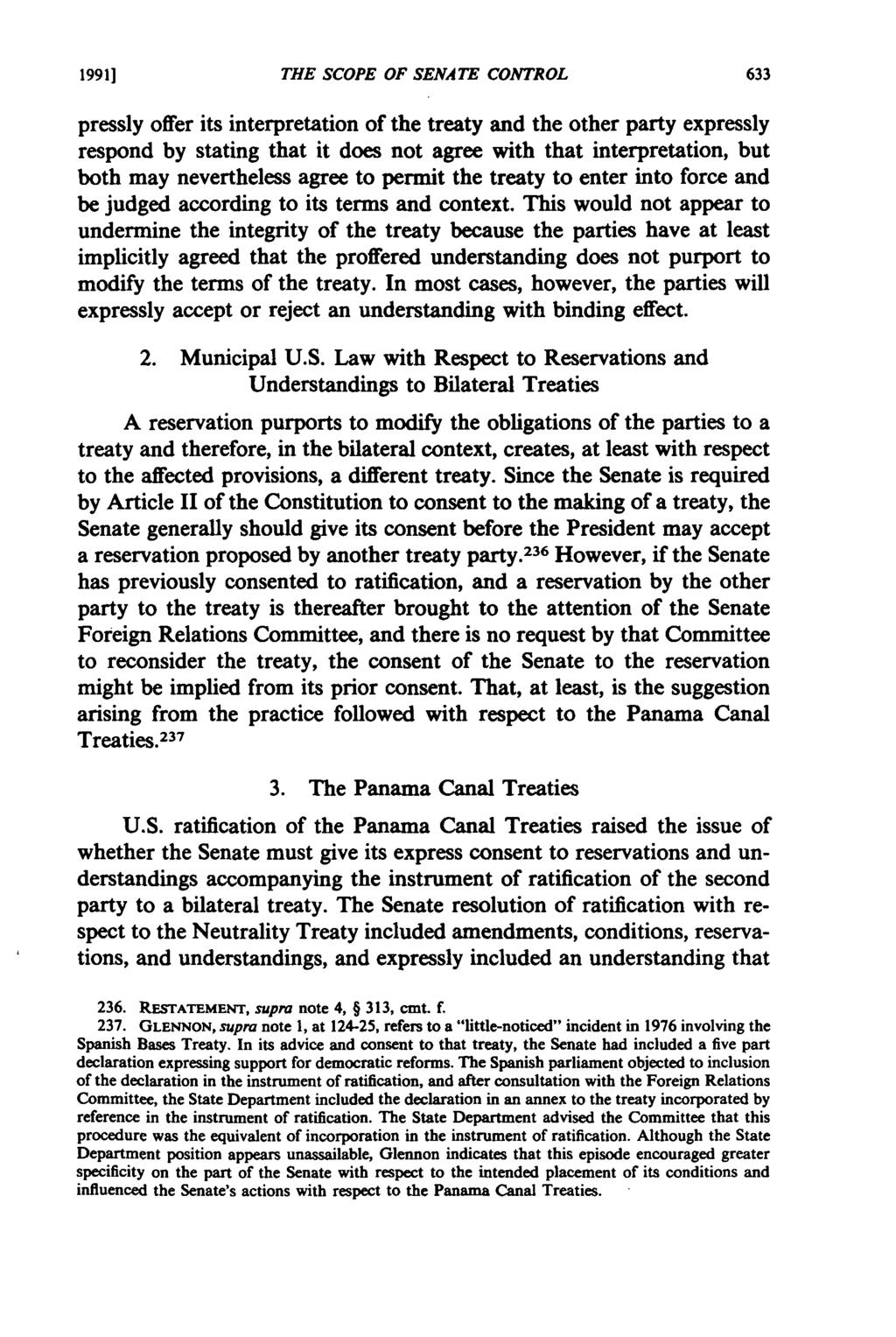 1991] THE SCOPE OF SENATE CONTROL pressly offer its interpretation of the treaty and the other party expressly respond by stating that it does not agree with that interpretation, but both may
