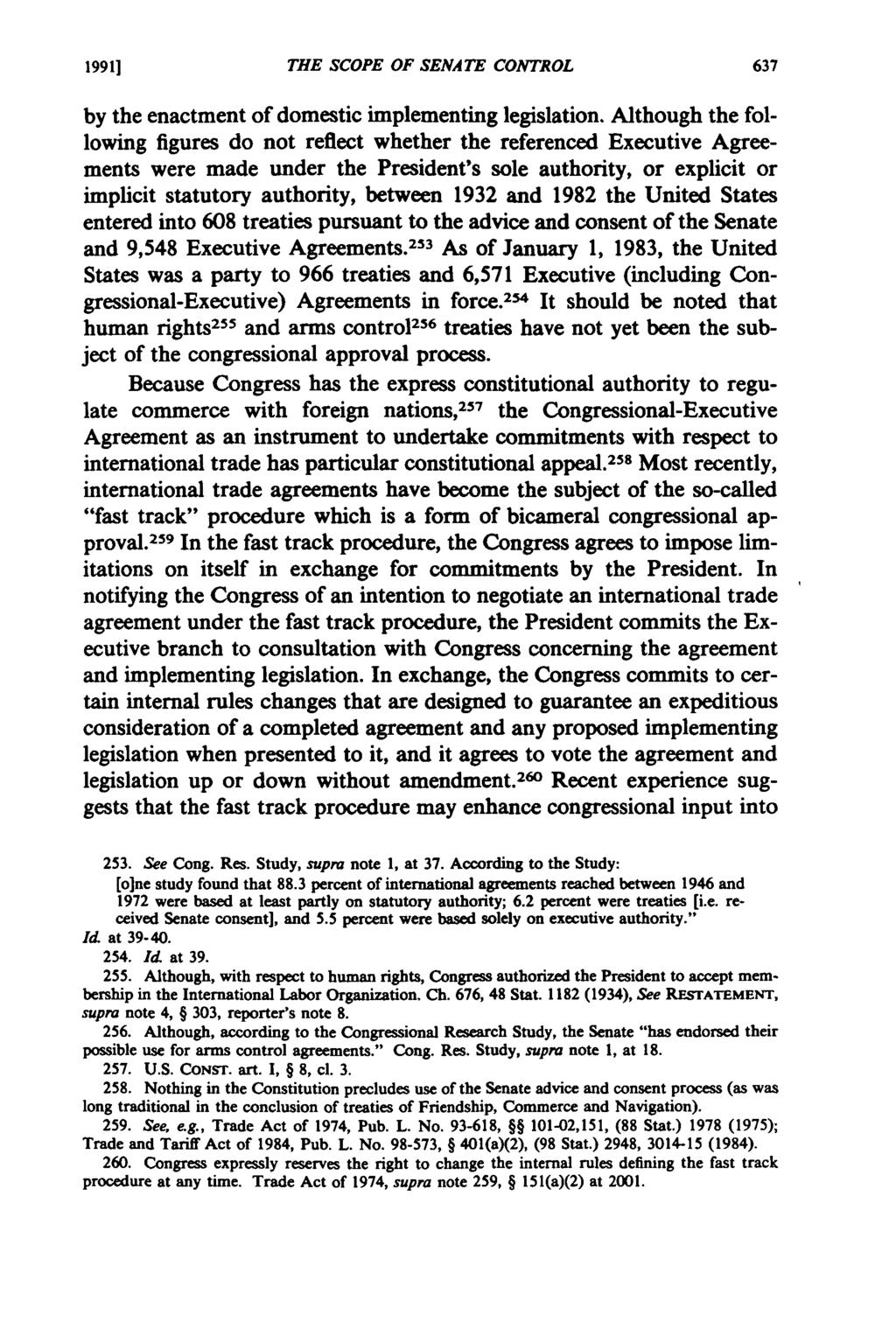 19911 THE SCOPE OF SENATE CONTROL by the enactment of domestic implementing legislation.