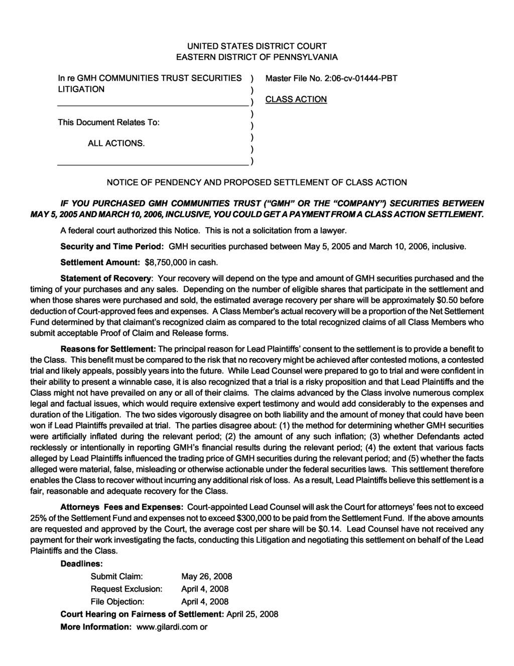 UNITED STATES DISTRICT COURT EASTERN DISTRICT OF PENNSYLVANIA In re GMH COMMUNITIES TRUST SECURITIES LITIGATION Master File No. 2:06-cv-01444-PBT CLASS ACTION This Document Relates To: ALL ACTIONS.