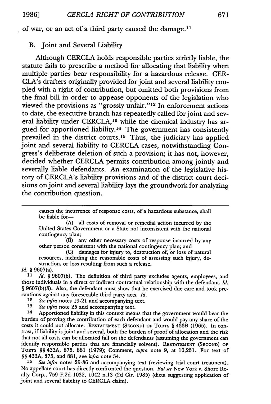 1986] CERCLA RIGHT OF CONTRIBUTION of war, or an act of a third party caused the damage. 1 B.
