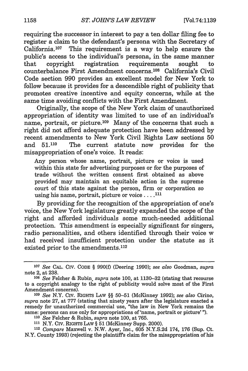 1158 ST. JOHN'S LAW REVIEW [Vol.74:1139 requiring the successor in interest to pay a ten dollar filing fee to register a claim to the defendant's persona with the Secretary of California.