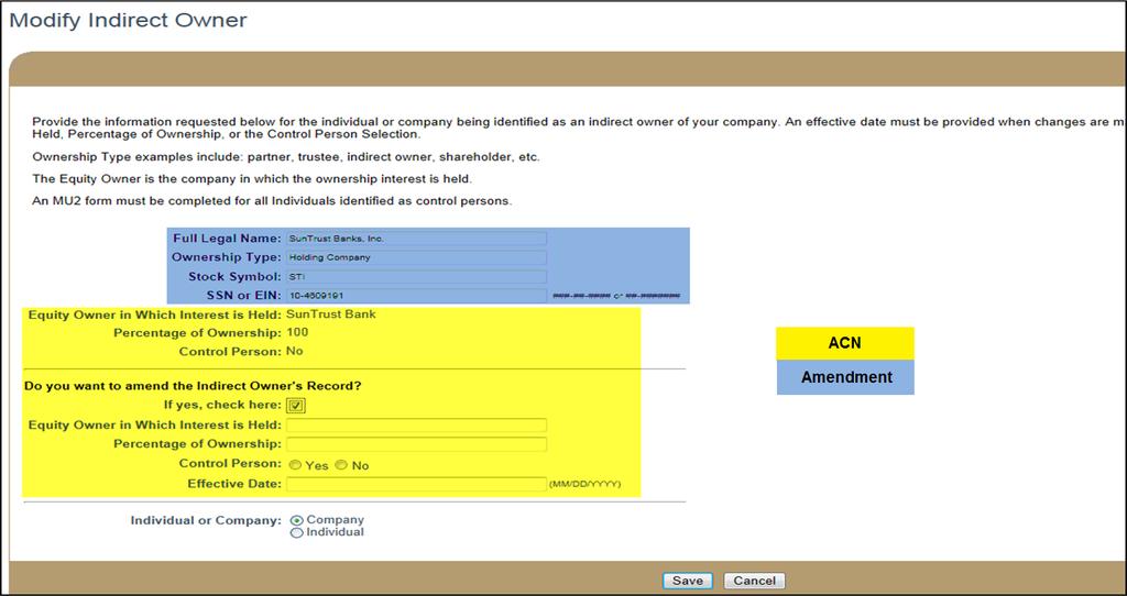 The image below highlights the sections of the Indirect Owners screen that trigger an ACN. The following instructions include steps to complete the below actions in NMLS.