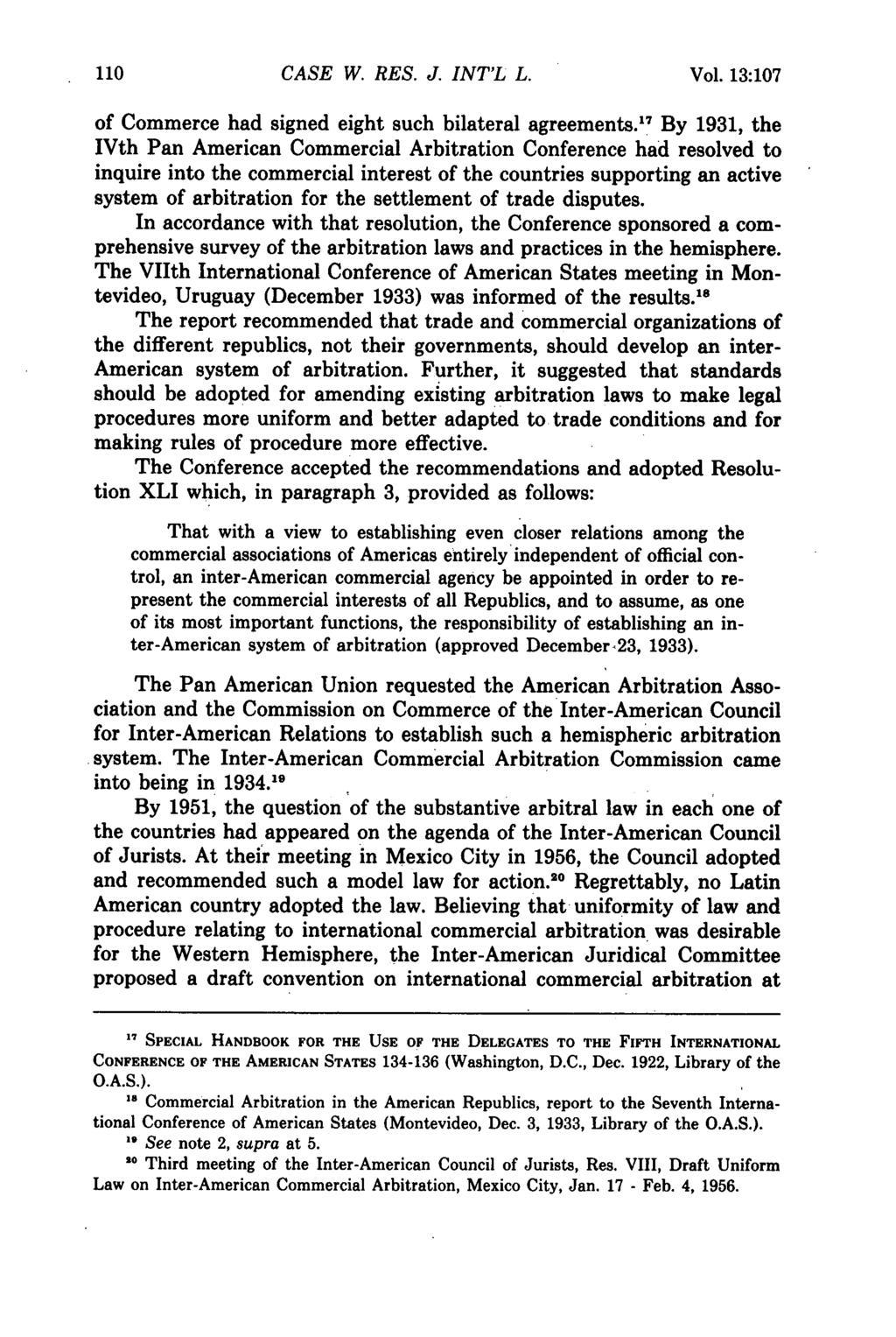 CASE W. RES. J. INT'L L. Vol. 13:107 of Commerce had signed eight such bilateral agreements.