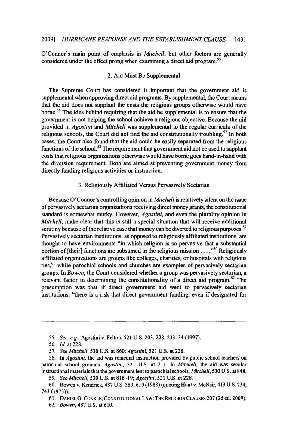 2009] HURRICANE RESPONSE AND THE ESTABLISHMENT CLA USE 1431 O'Connor's main point of emphasis in Mitchell, but other factors are generally considered under the effect prong when examining a direct