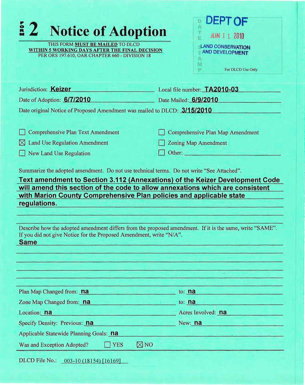s 2 Notice of Adoption THIS FORM MUST BE MAILED TO DLCD WITHIN 5 WORKING DAYS AFTER THE FINAL DECISION PERORS 197.