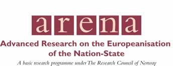 ARENA Working Papers WP 16/03 On a clear day you can see the EU 1 Case Study Methodology in EU Research By Svein S.