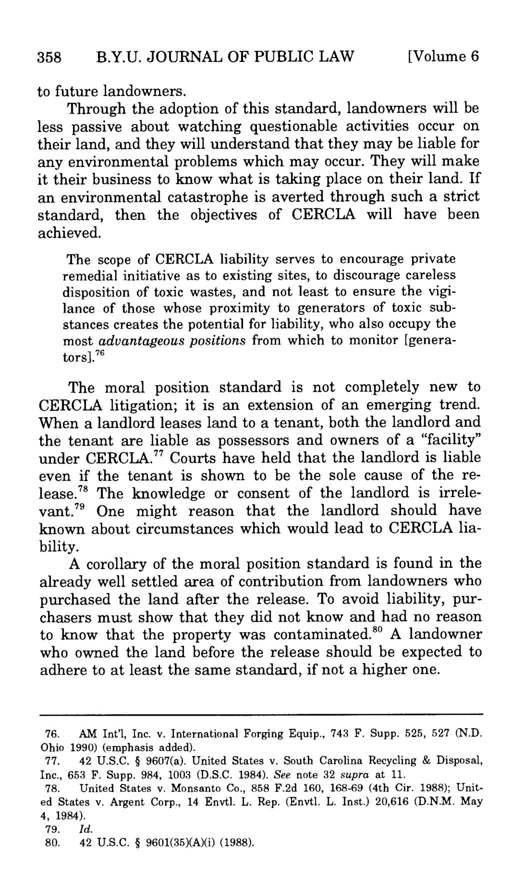 358 B.Y.U. JOURNAL OF PUBLIC LAW [Volume 6 to future landowners.