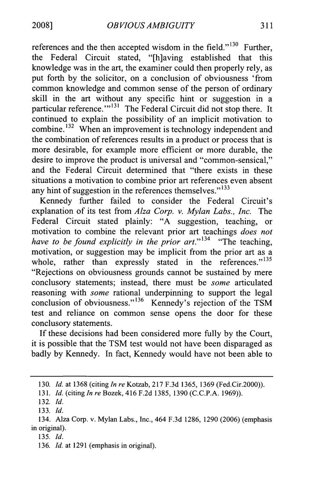 2008] Angelocci: KSR v. Teleflex: Obvious Ambiguity OBVIOUS AMBIGUITY references and the then accepted wisdom in the field.