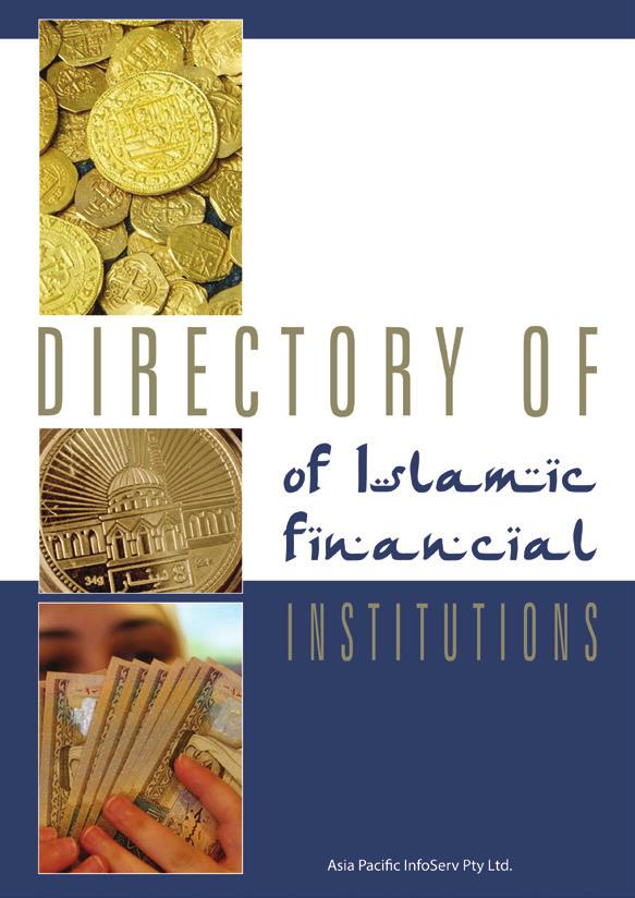 DirEcTorY of islamic FinanciaL institutions 2019 THE comprehensive guide To BanKs, insurance and FinancE companies THrougHouT THE islamic WorLD!