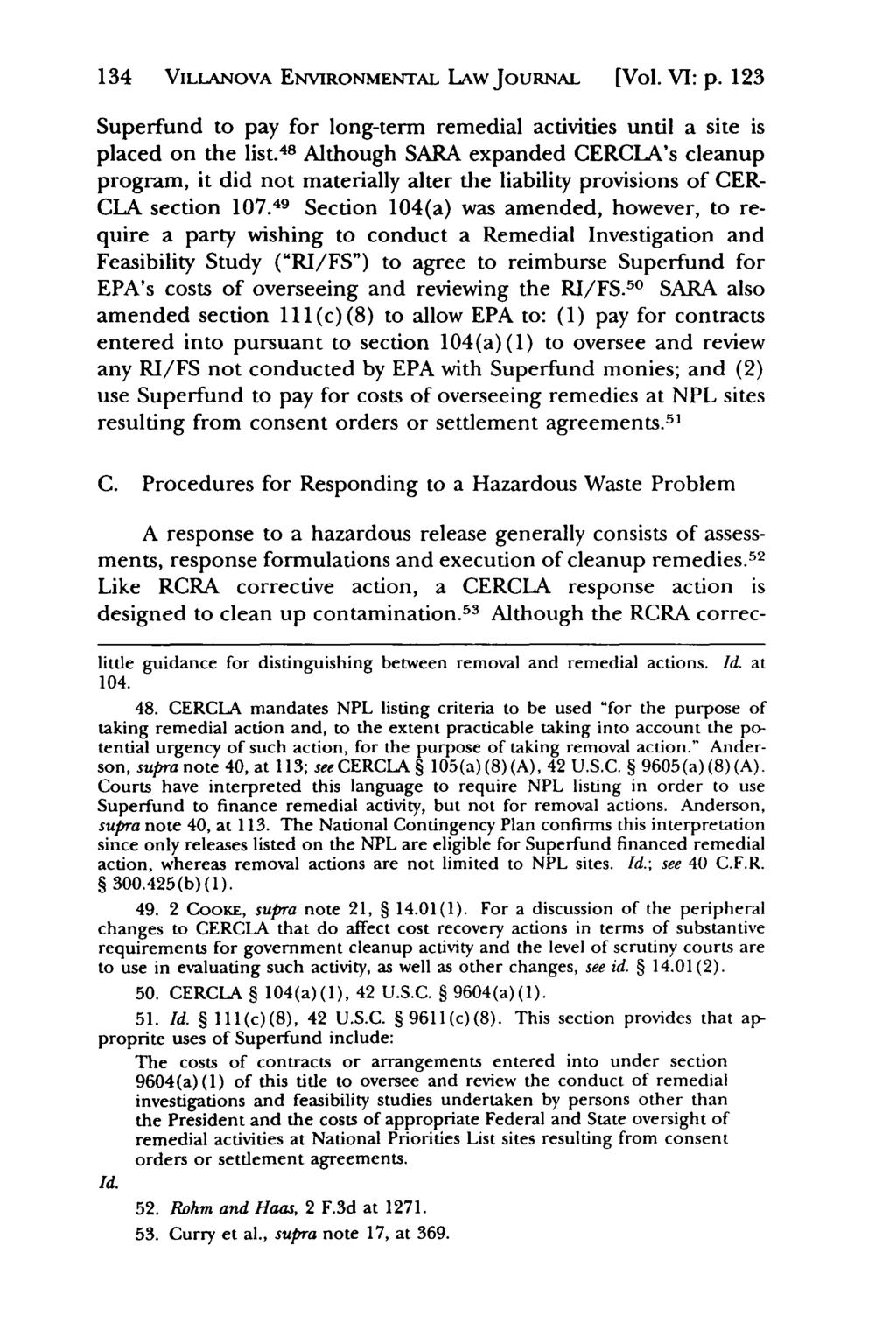 Villanova Environmental Law Journal, Vol. 6, Iss. 1 [1995], Art. 5 134 VILLANOVA ENVIRONMENTAL LAwJouRNAL [Vol. VI: p.