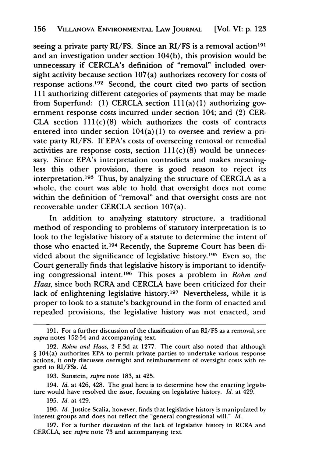 Villanova Environmental Law Journal, Vol. 6, Iss. 1 [1995], Art. 5 156 VILLANOVA ENVIRONMENTAL LAwJouRNAL [Vol. VI: p. 123 seeing a private party RI/FS.