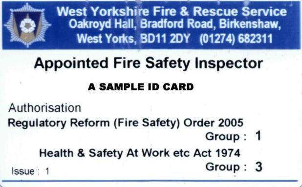Appendix A Table 1 Front of card Table 2 Back of card Regulatory Reform (Fire Safety) Order 2005 Health and Safety at Work etc Act 1974 Appointment of Inspector Authorisation Pursuant to Article 26