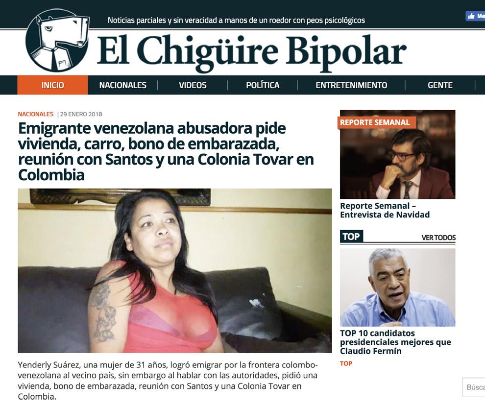 El Chigüire Bipolar is often compared to the satirical newspaper The Onion and to John Oliver s weekly television show Last Week Tonight.