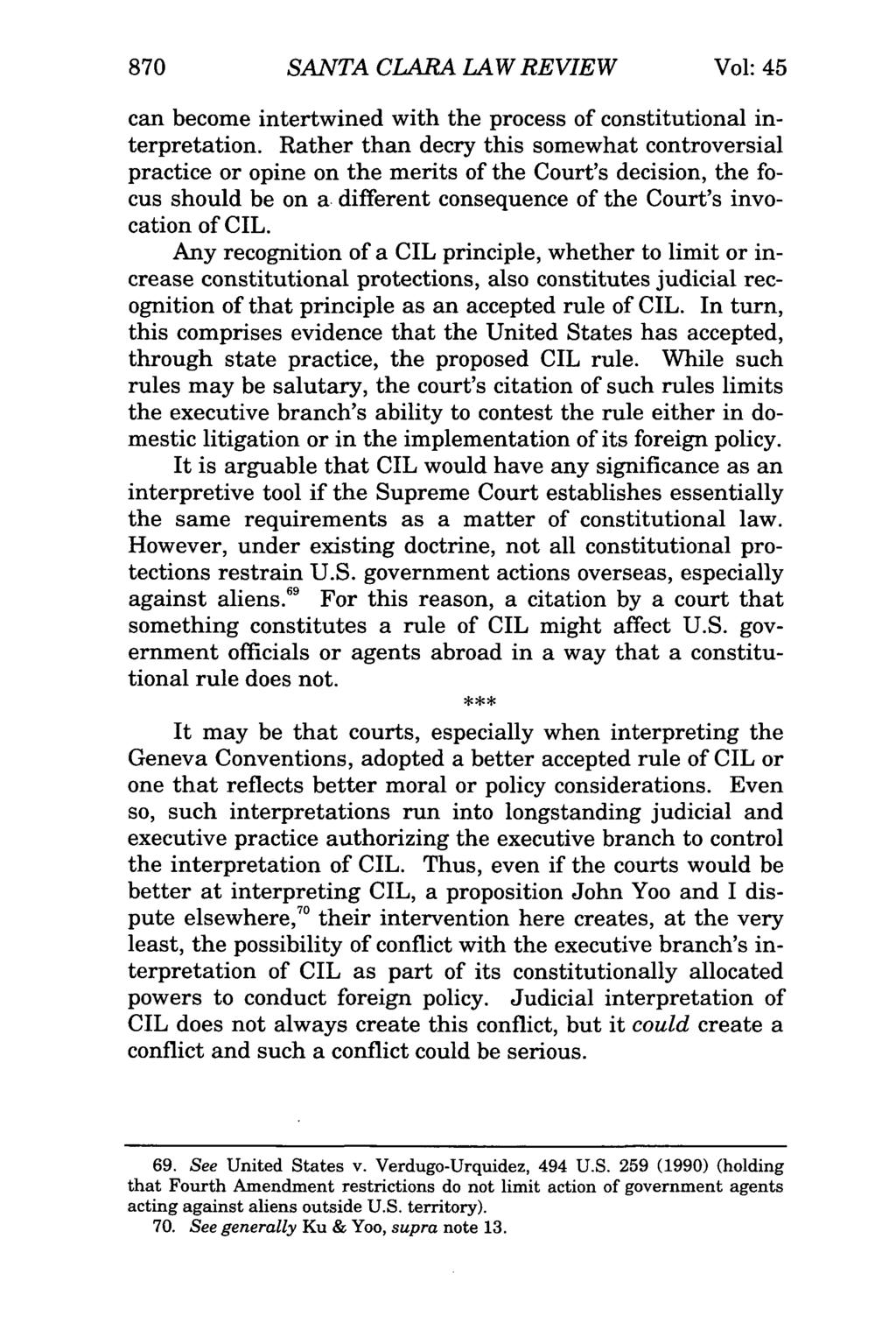 870 SANTA CLARA LAW REVIEW Vol: 45 can become intertwined with the process of constitutional interpretation.