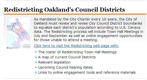 We Want to Hear from You! More info: http://www.oaklandnet.com/redistricting Email: strategicplanning@oaklandnet.