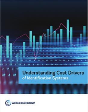 Understanding Cost Drivers of Identification Systems This report provides guidance on key drivers of costs based on evidence from a diverse sample of ~15