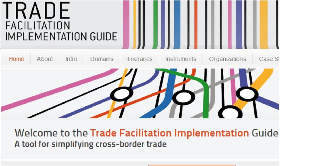 A Guide on trade facilitation instruments, tools and approaches qon-line training tool qhigh level overview qlinks to detailled