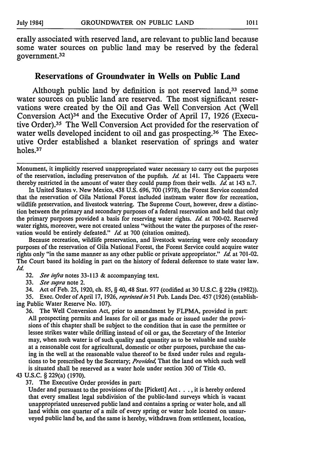 July 1984] GROUNDWATER ON PUBLIC LAND erally associated with reserved land, are relevant to public land because some water sources on public land may be reserved by the federal government.