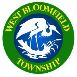 West Bloomfield Township Clerk s Office 4550 Walnut Lake Road West Bloomfield, MI 48323 (248) 451-4848 Phone (248) 682-3788 Facsimile www.wbtownship.