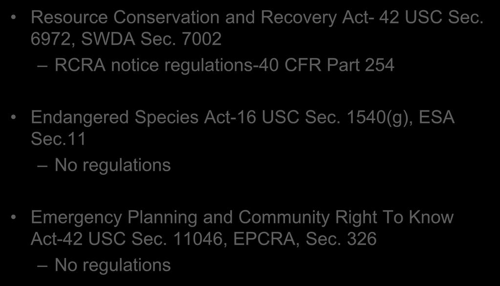 Specific Notice Requirements-2 Resource Conservation and Recovery Act- 42 USC Sec. 6972, SWDA Sec.