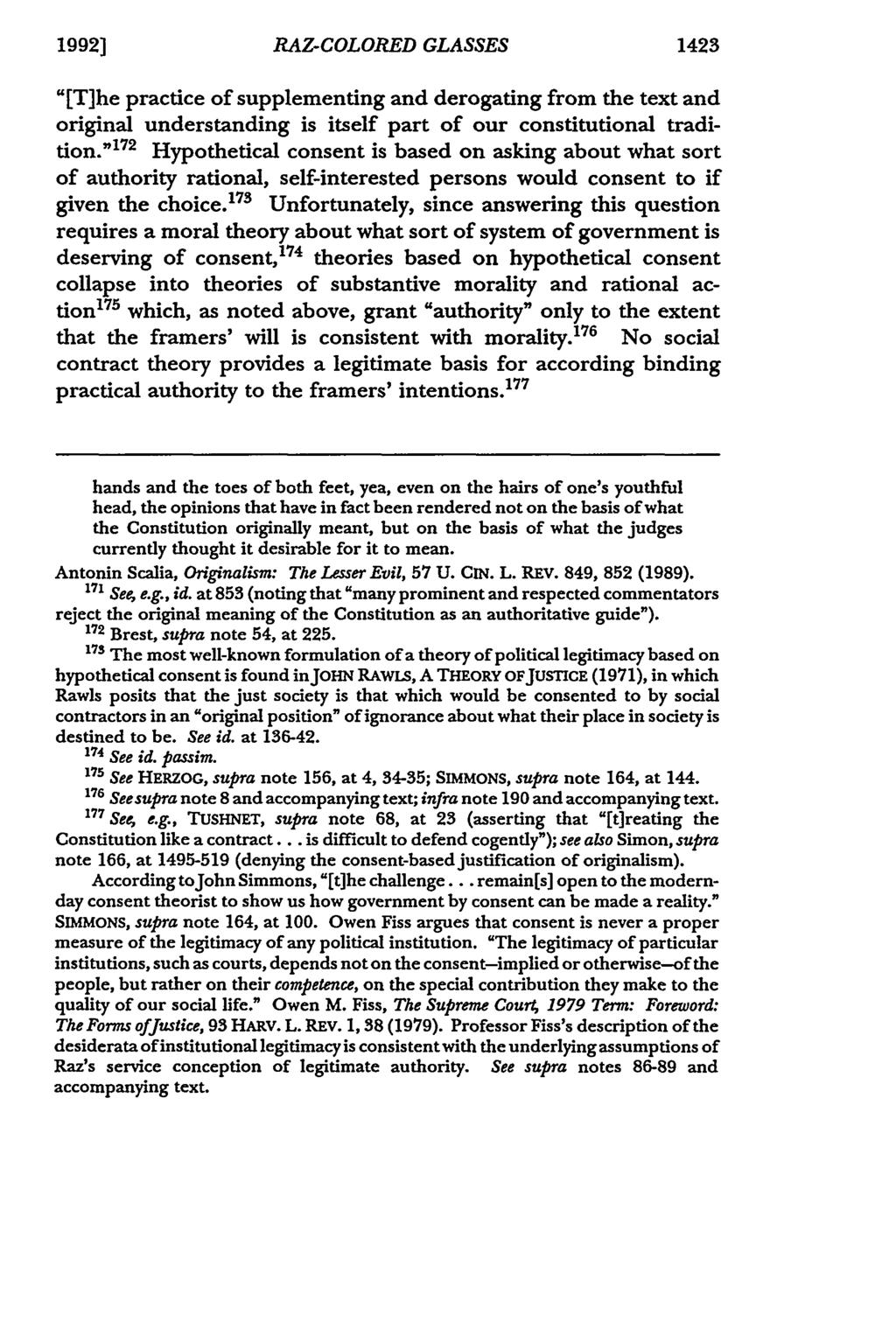 1992] RAZ-COLORED GLASSES 1423 "[T]he practice of supplementing and derogating from the text and original understanding is itself part of our constitutional tradition.