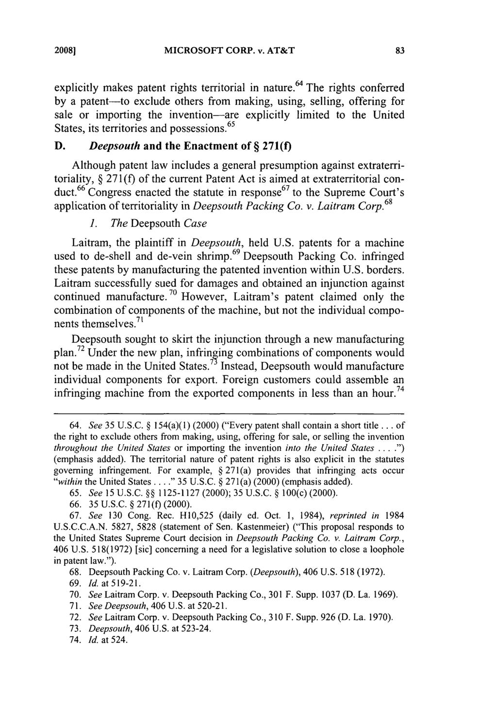 20081 MICROSOFT CORP. v. AT&T explicitly makes patent rights territorial in nature.