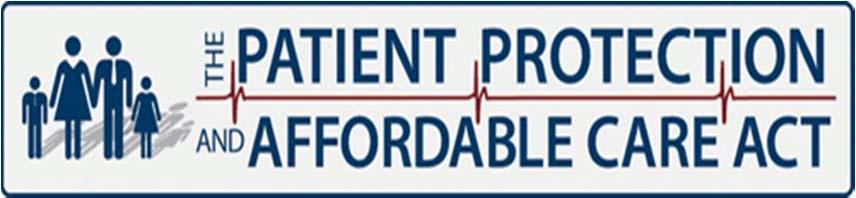 Affordable Care Act AHA Principles for ACA Re-examination Maintain coverage for those covered Replacement of coverage should be simultaneous with any repeal, protecting people s coverage Any