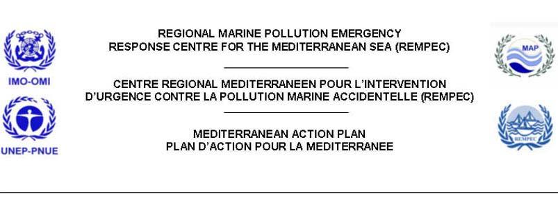 8 th Meeting of Focal Points of the Regional Marine Pollution Emergency Response Centre for the Mediterranean Sea (REMPEC) Malta, 7-11 May 2007 REMPEC/WG.