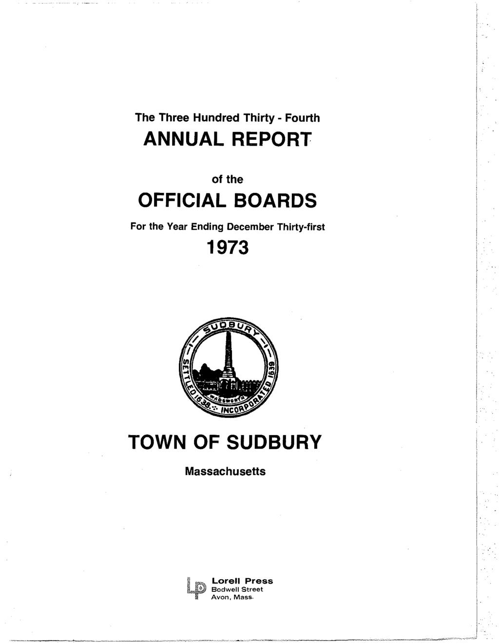 The Three Hundred Thirty - Fourth ANNUAL REPORT of the OFFICIAL BOARDS For the Year Ending December