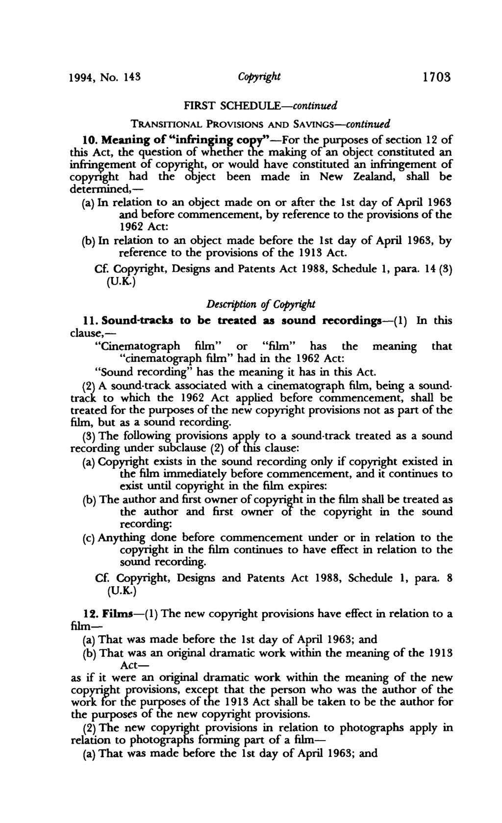 1994, No. 143 COPYright 1703 FIRST SCHEDULE-continued TRANSITIONAL PROVISIONS AND SAVINGS-continued 10.