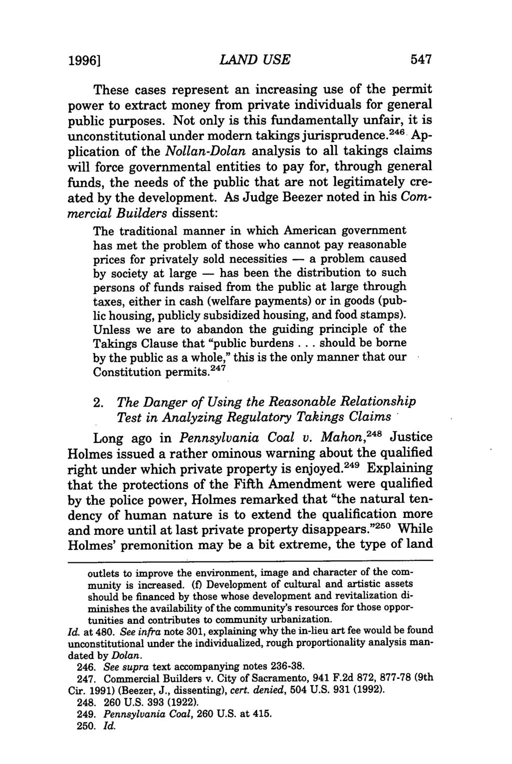 1996] LAND USE These cases represent an increasing use of the permit power to extract money from private individuals for general public purposes.
