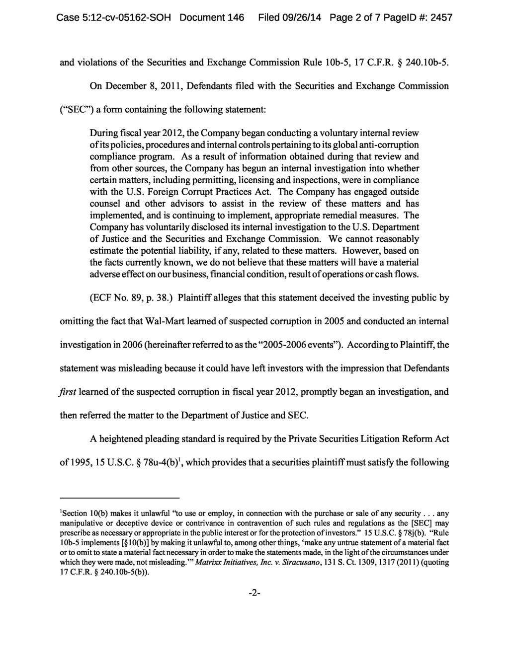 Case 5:12-cv-05162-SOH Document 146 Filed 09/26/14 Page 2 of 7 PageID #: 2457 and violations of the Securities and Exchange Commission Rule 10b-5,