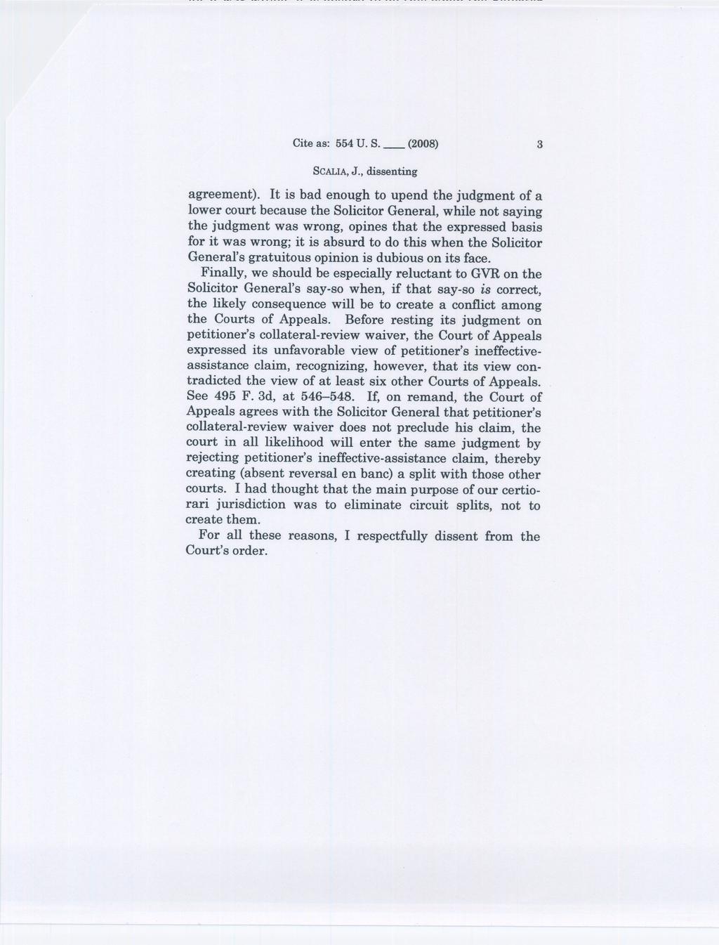 Cite as: 554U. S._ (2008) 3 agreement).