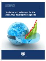 UNTT Report: Statistics and Indicators for the post-2015 Development Agenda Drawing lessons from MDG, it 1) clarifies the relationships between goals, targets and indicators, and 2) addresses the
