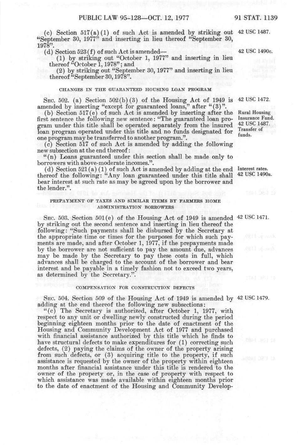 PUBLIC LAW 95-128 OCT. 12, 1977 91 STAT. 1139 (c) Section 517(a)(1) of such Act is amended by striking out "September 30, 1977" and inserting in lieu thereof "September 30, 1978".