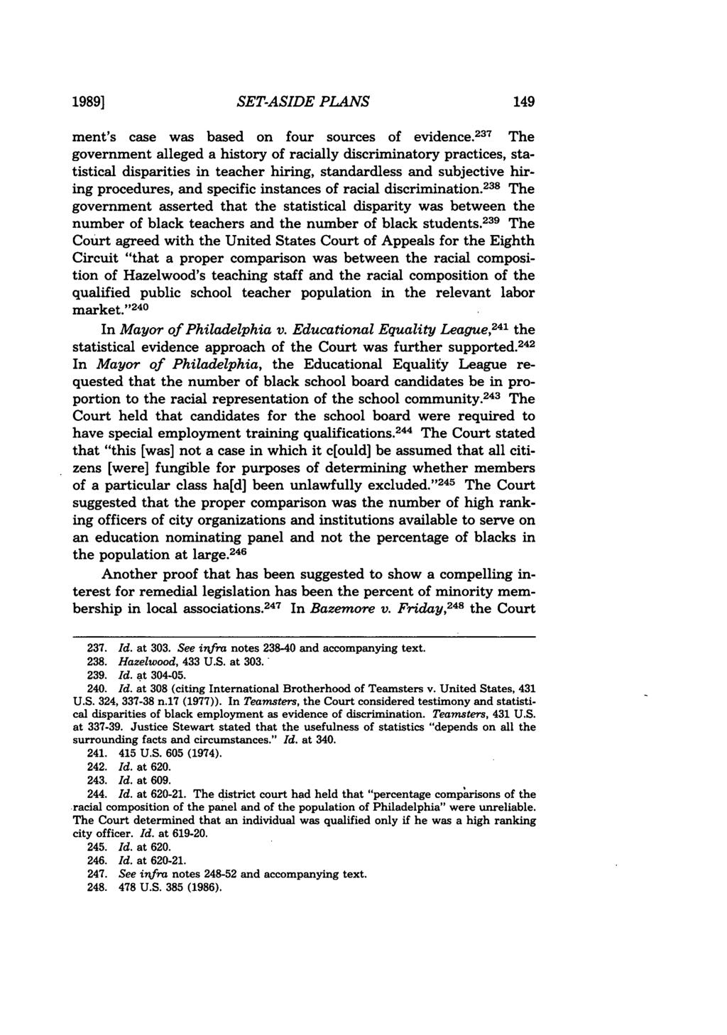 1989] SET-ASIDE PLANS ment's case was based on four sources of evidence.