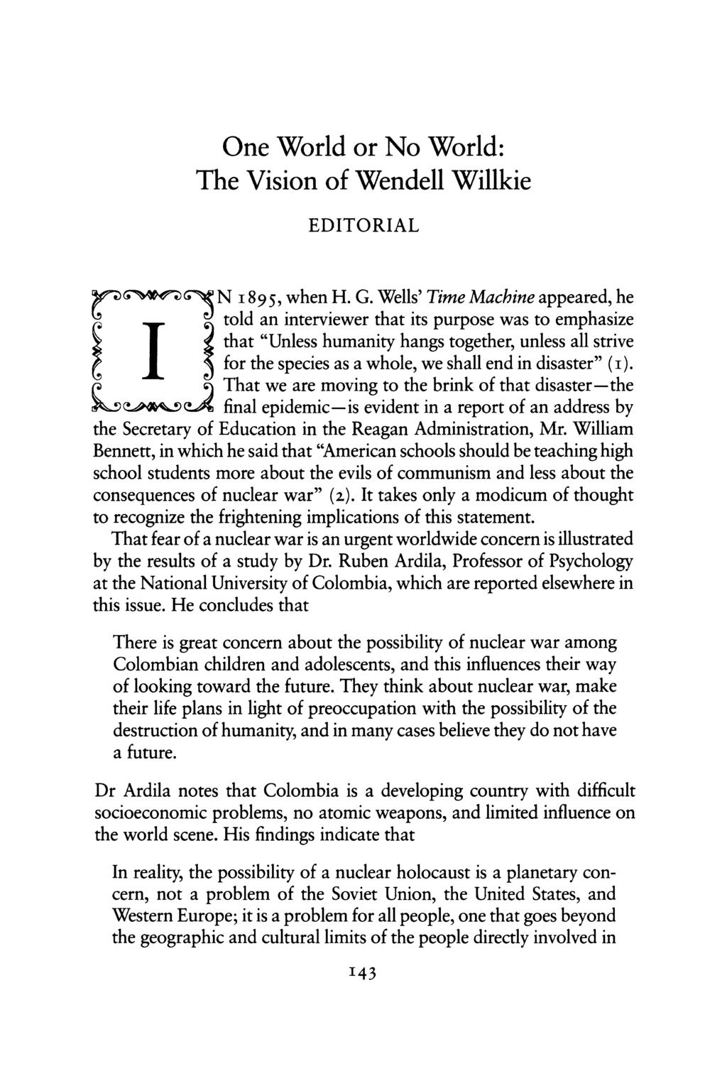 One World or No World: The Vision of Wendell Willkie EDITORIAL ya _a G?